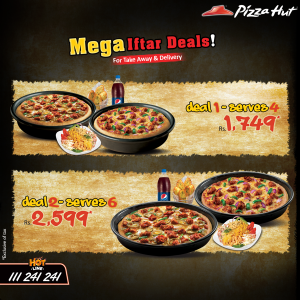 Deals In Pakistan Pizza Hut Iftar Deals 2015 Ramadan For Delivery Take Away